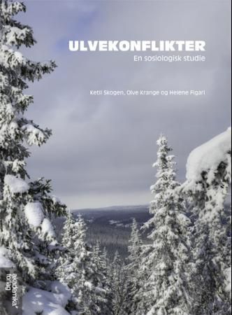 Ulvekonflikter : en sosiologisk studie
