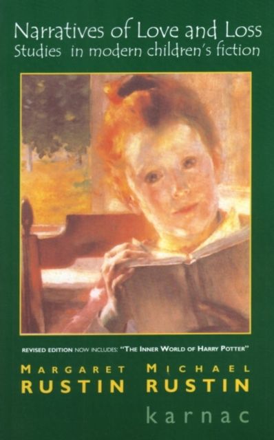 Narratives of Love and Loss : Studies in Modern Children's Fiction