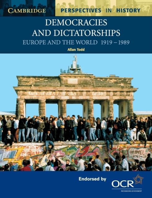 Democracies and Dictatorships : Europe and the World 1919–1989
