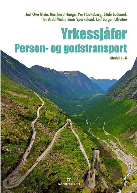 Yrkessjåfør : person- og godstransport : modul 1-6