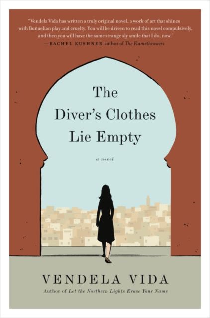 The Diver's Clothes Lie Empty : A Novel