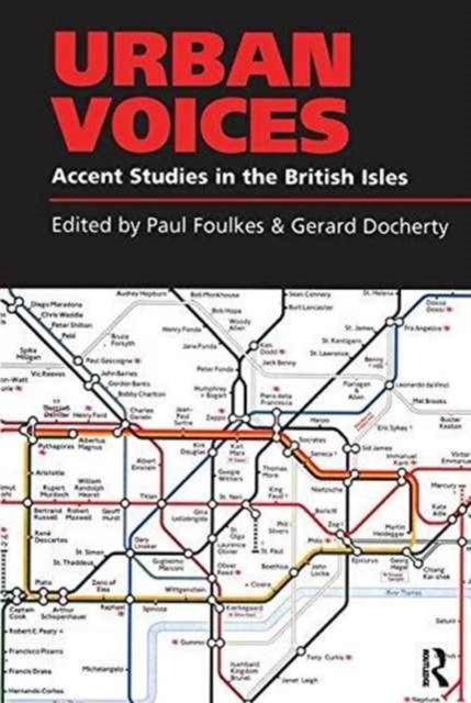 Urban Voices : Accent Studies in the British Isles