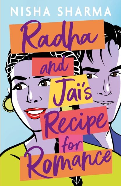 Radha and Jai's recipe for romance