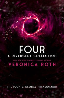 Four : a Divergent collection