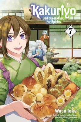 Kakuriyo : bed & breakfast for spirits. 7