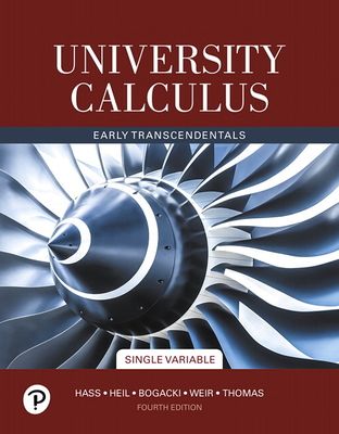 University Calculus : Early Transcendentals, Single Variable