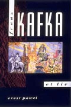 Franz Kafka : et liv