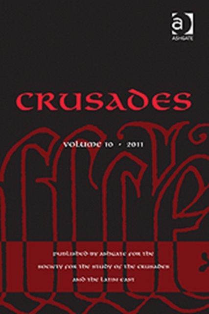 Crusades : Volume 10