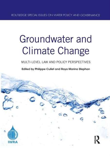 Groundwater and Climate Change : Multi-Level Law and Policy Perspectives