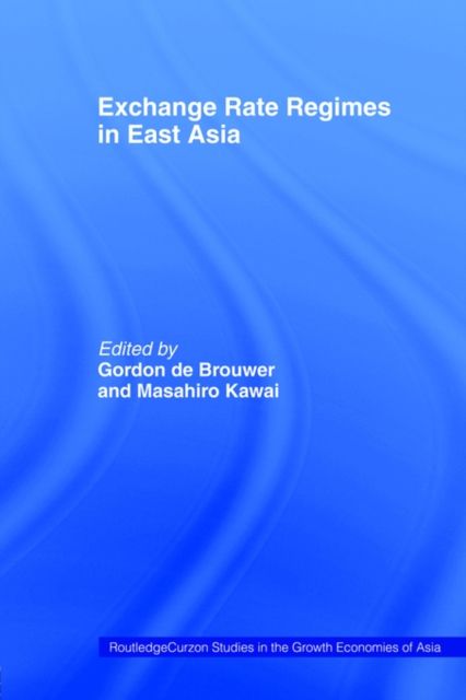 Exchange Rate Regimes in East Asia