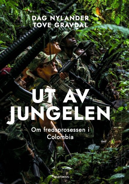 Ut av jungelen : fredsprosessen i Colombia