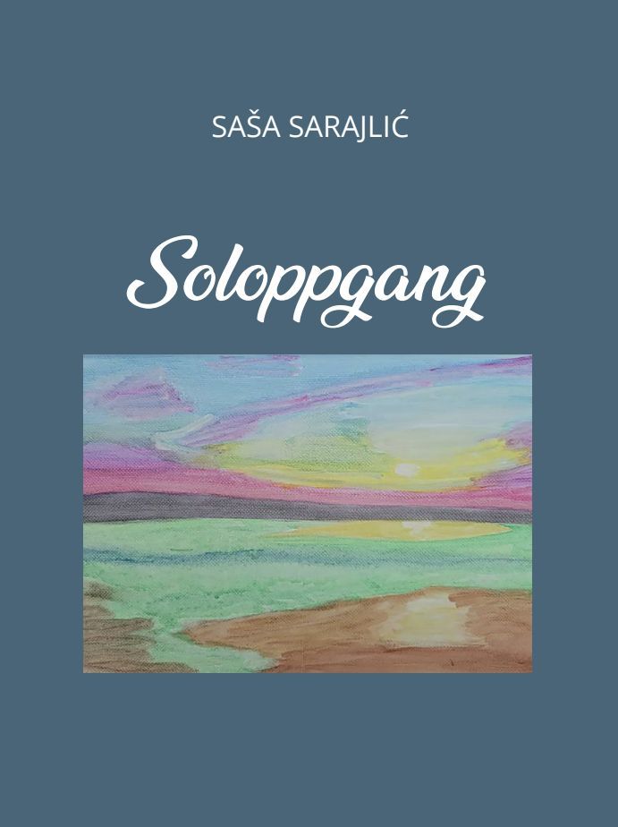 Soloppgang ; Sunrise ; Svitanje : dikt : poems : poezya