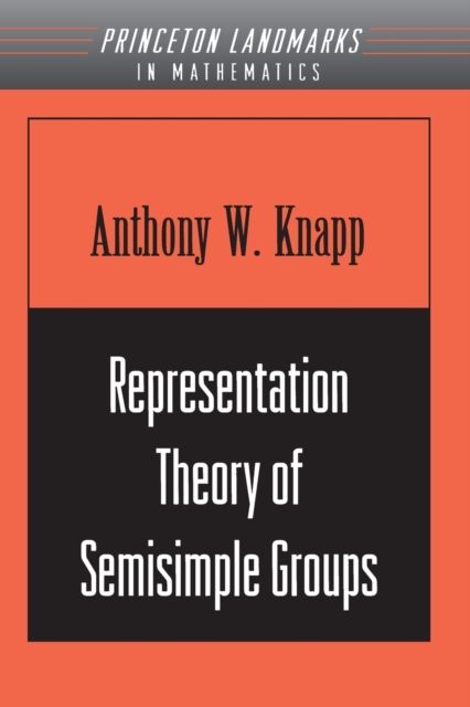 Representation Theory of Semisimple Groups : An Overview Based on Examples