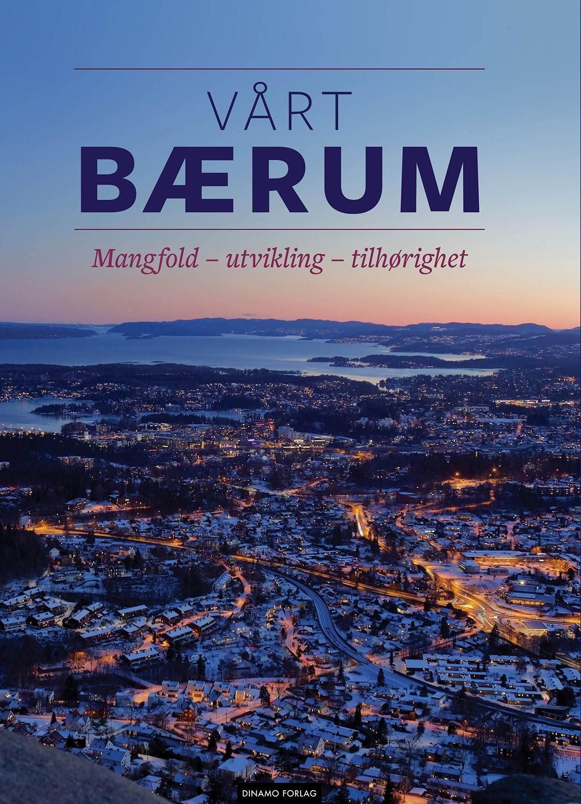 Forsidebilde av Vårt Bærum : mangfold, utvikling, tilhørighet