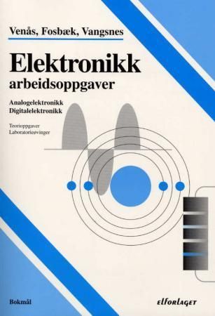 Elektronikk : arbeidsoppgaver : analogelektronikk : digitalelektronikk