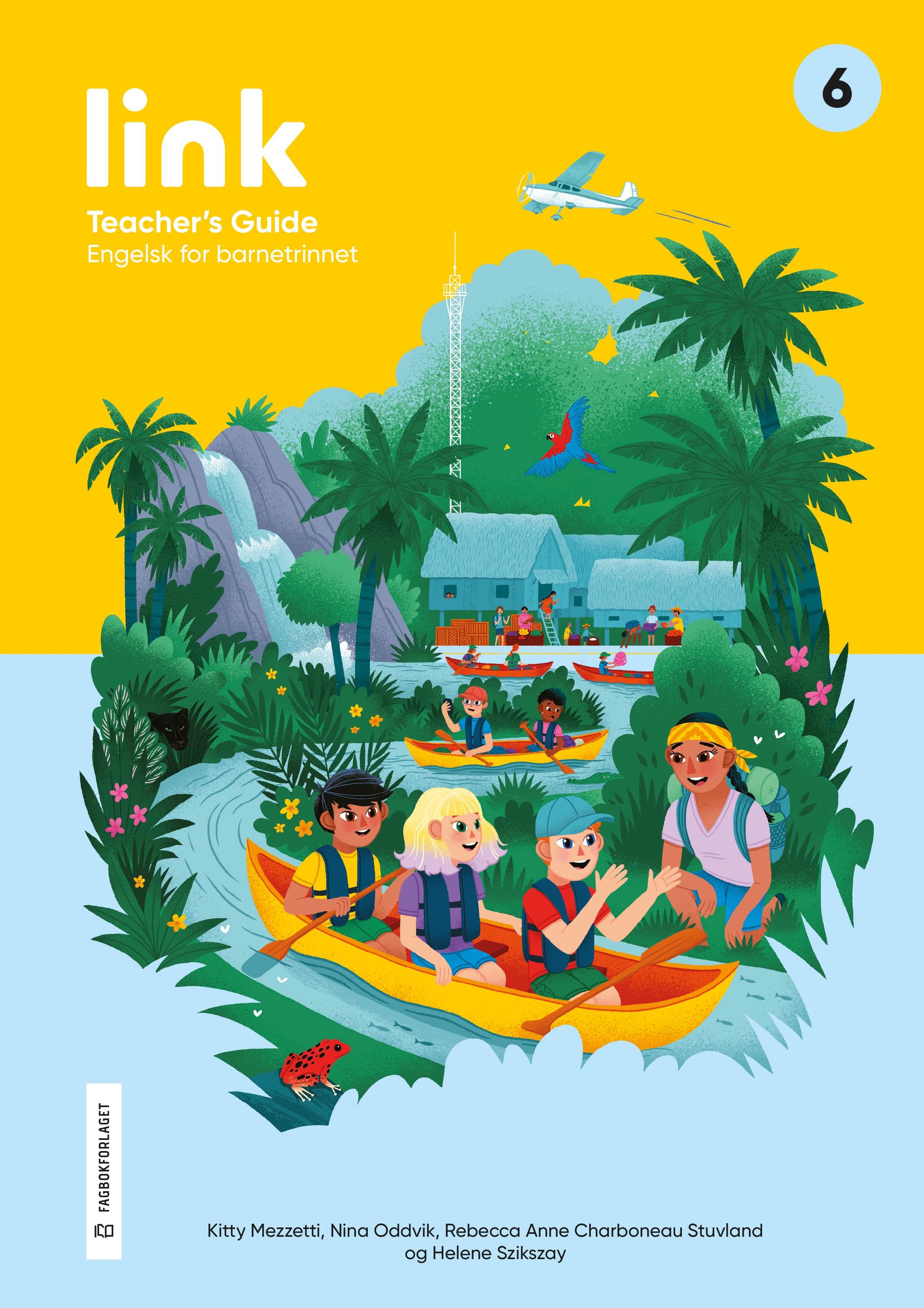 Link 6 : engelsk for barnetrinnet. Teacher's guide