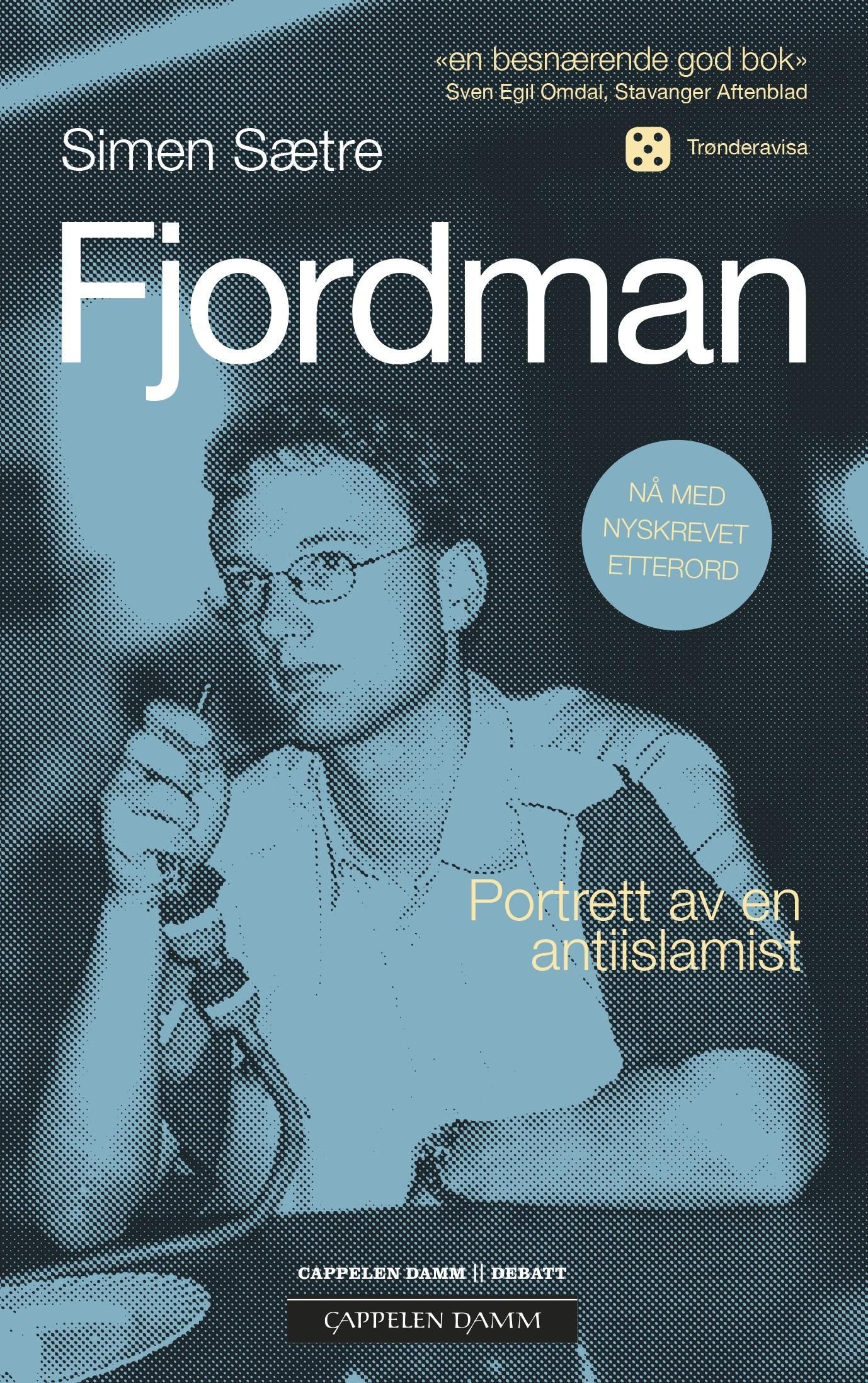 Fjordman : portrett av en antiislamist