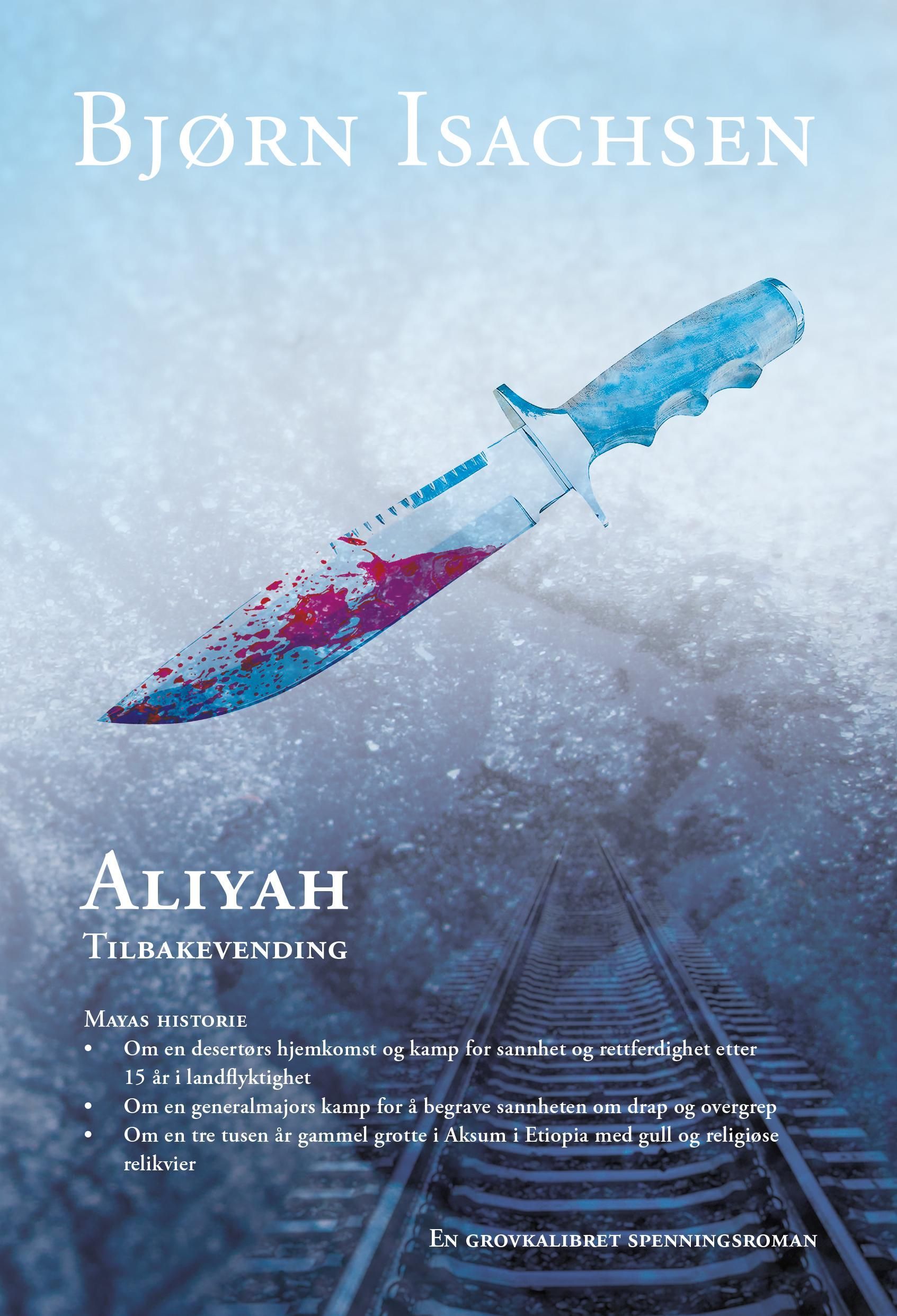 Forsidebilde av Aliyah : tilbakevending : spenningsroman