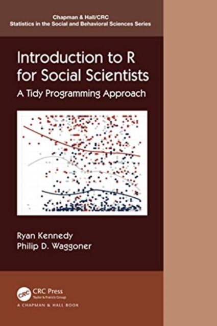 Introduction to R for Social Scientists : A Tidy Programming Approach