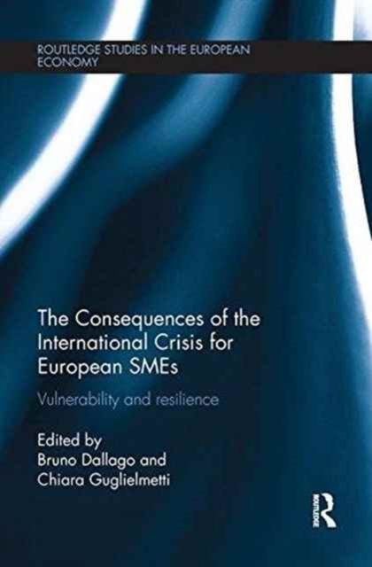 The Consequences of the International Crisis for European SMEs : Vulnerability and Resilience
