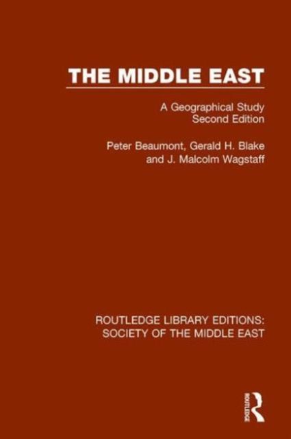 The Middle East : A Geographical Study, Second Edition