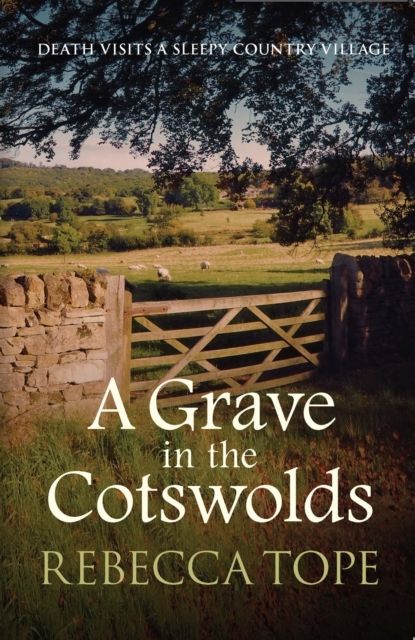 Forsidebilde av A Grave in the Cotswolds : The compelling cosy crime series