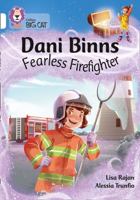 Dani Binns: Fearless Firefighter : Band 10/White