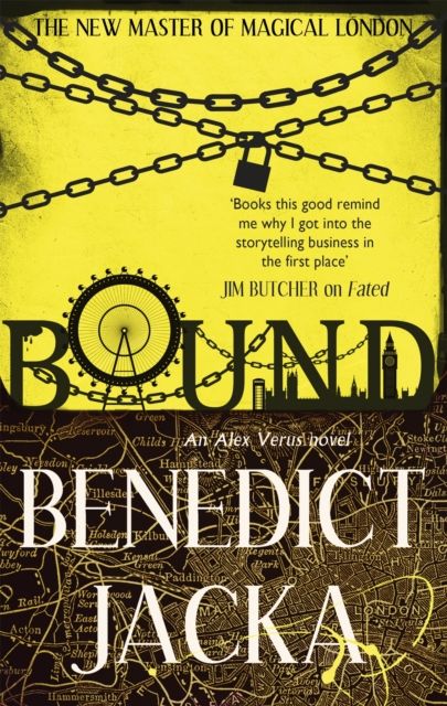 Bound : An Alex Verus Novel from the New Master of Magical London