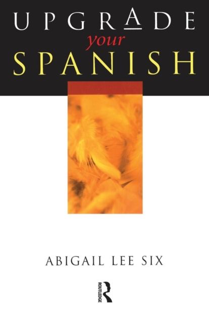Upgrade Your Spanish