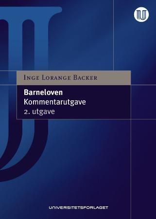 Forsidebilde av Barneloven : kommentarutgave ; lov 8. april 1981 nr. 7 om barn og foreldre