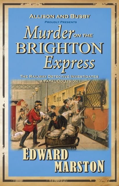 Forsidebilde av Murder on the Brighton Express : The bestselling Victorian mystery series