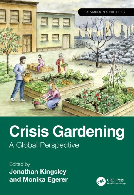 Forsidebilde av Crisis Gardening : A Global Perspective