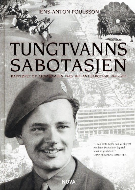 Tungtvannssabotasjen : kampen om atombomben 1942-1944 : antisabotasje 1944-1945