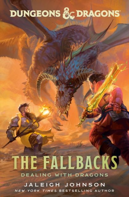 Forsidebilde av Dungeons & Dragons: The Fallbacks: Dealing with Dragons