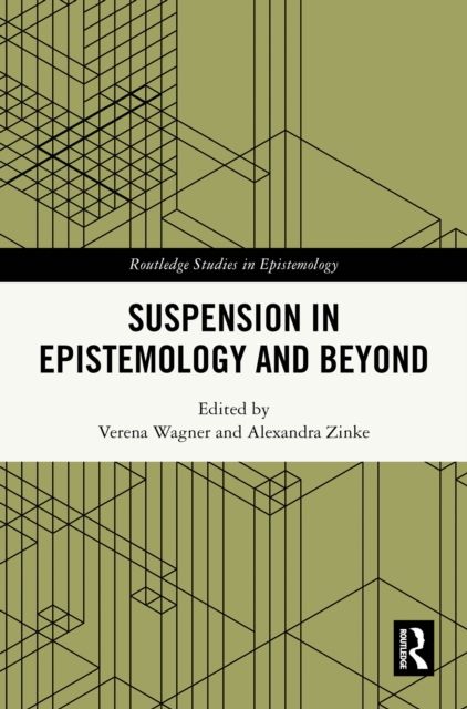 Suspension in Epistemology and Beyond