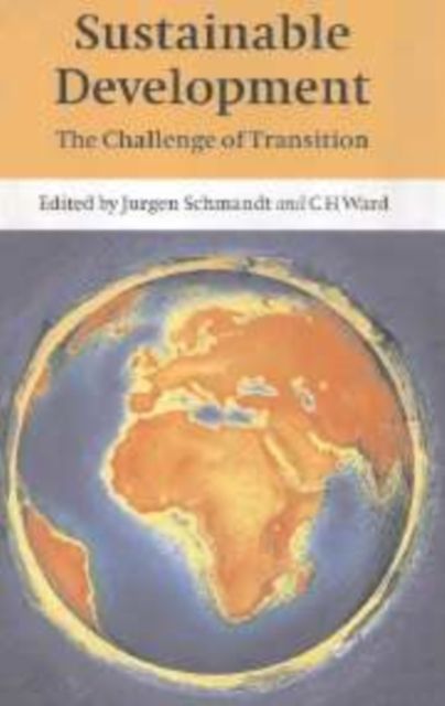Sustainable Development : The Challenge of Transition
