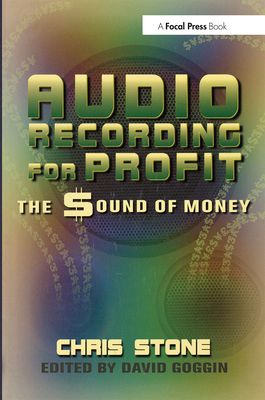 Audio Recording for Profit : The Sound of Money