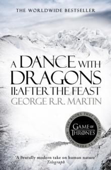 A dance with dragons. II. After the feast