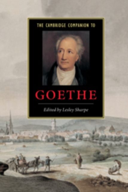 The Cambridge Companion to Goethe