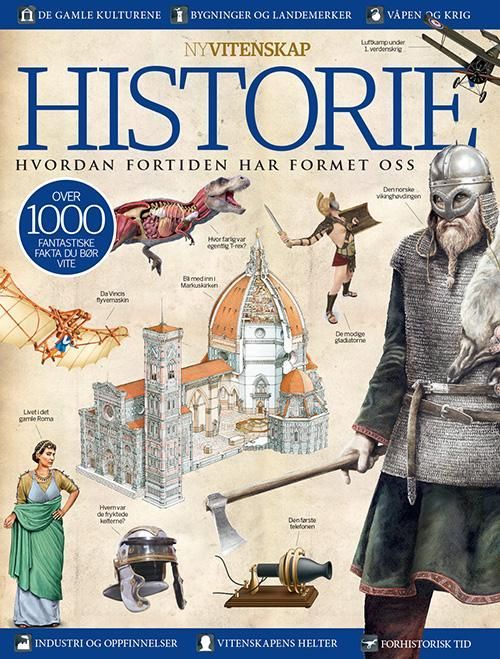 Historie : hvordan fortiden har formet oss