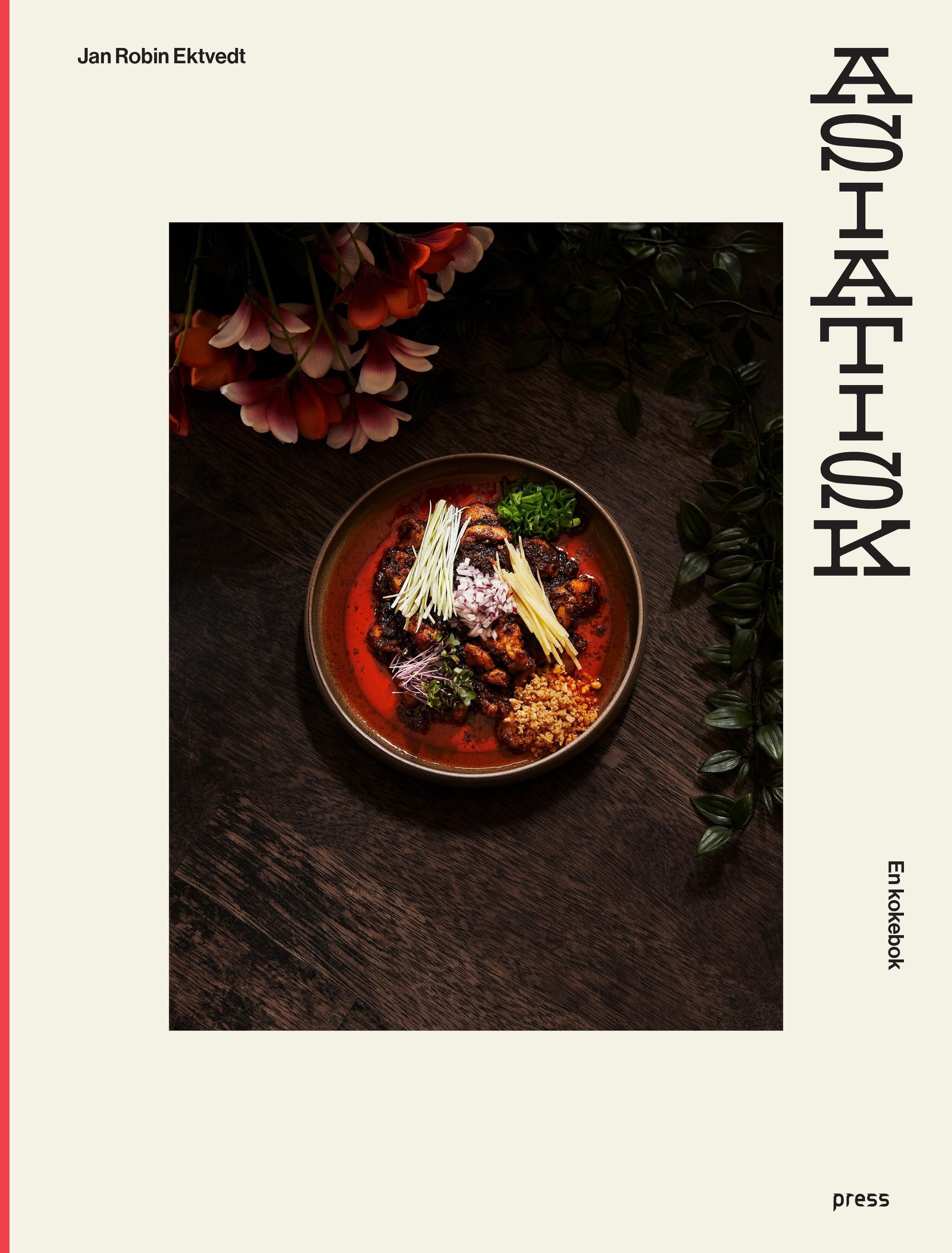 Asiatisk : en kokebok