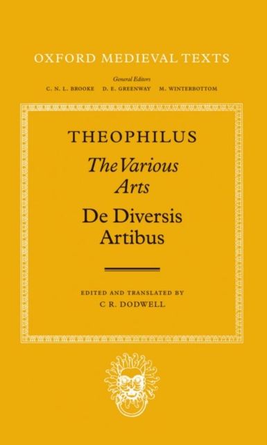 The Various Arts : (De Diversis Artibus)