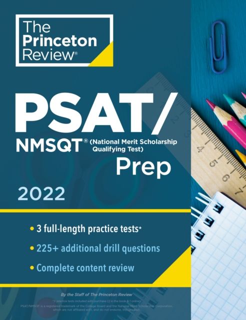 Princeton Review PSAT/NMSQT Prep, 2022 : 3 Practice Tests + Review & Techniques + Online Tools