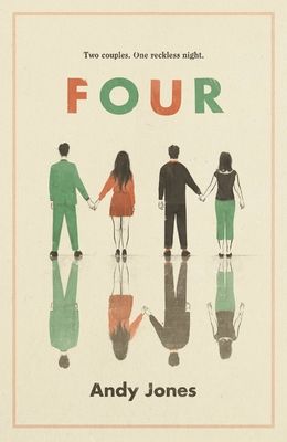 Four : A thought-provoking, controversial and immediately gripping story with a messy moral dilemma at its heart