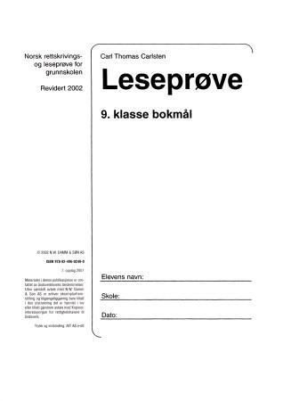 Leseprøve 9. klasse : norsk rettskrivings- og leseprøve for grunnskolen