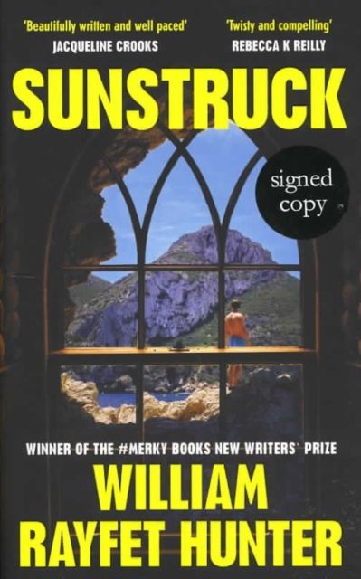 Sunstruck (Signed Edition)