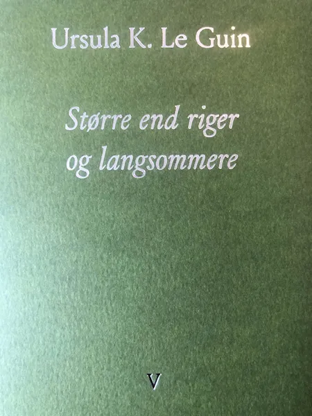 Forsidebilde av Større end riger og langsommere