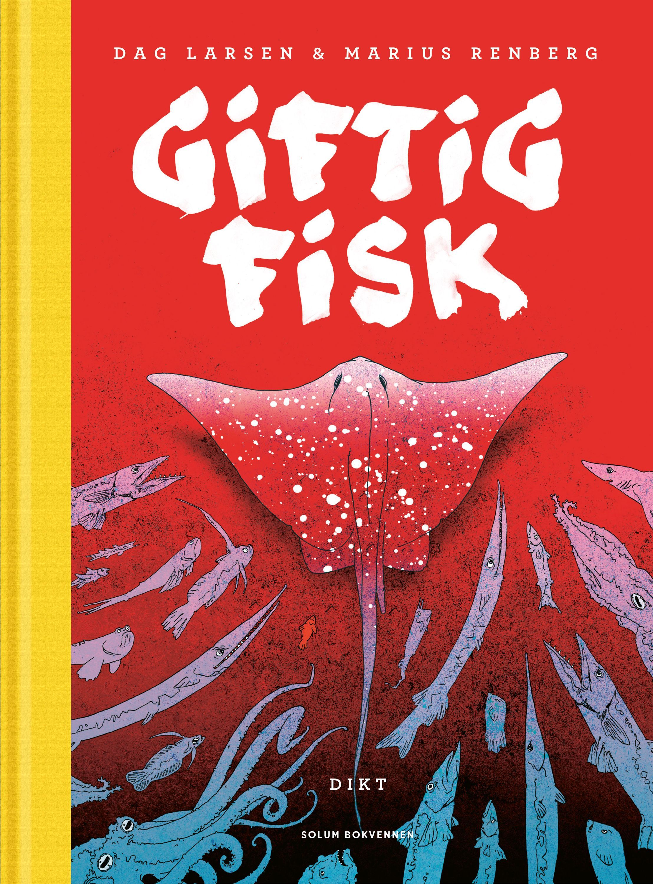 Giftig fisk : dikt