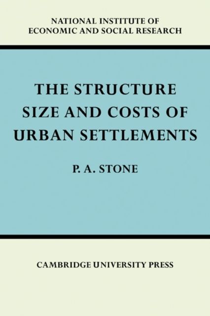 The Structure, Size and Costs of Urban Settlements