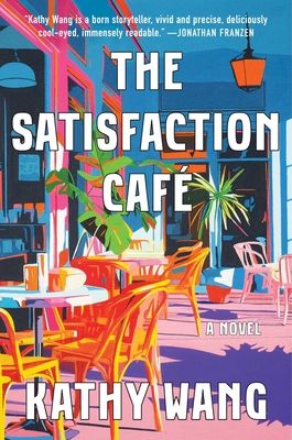 Forsidebilde av Satisfaction Cafe : A Novel